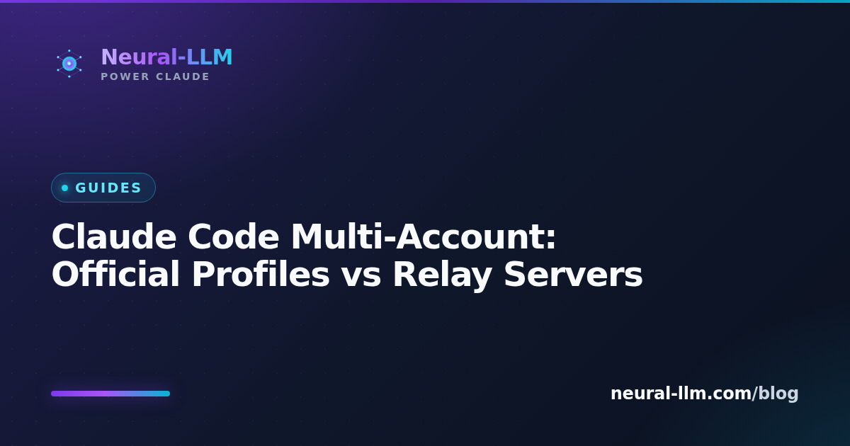 Claude Code multi-account: official CLAUDE_CONFIG_DIR profiles vs subscription relay