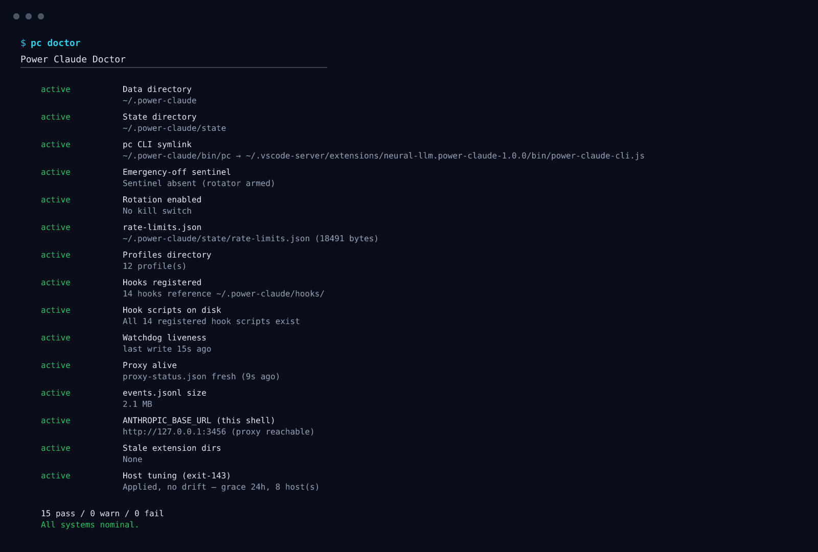 pc doctor — 15-check diagnostic verifying installation, runtime files, OAuth credentials, proxy health, and account state